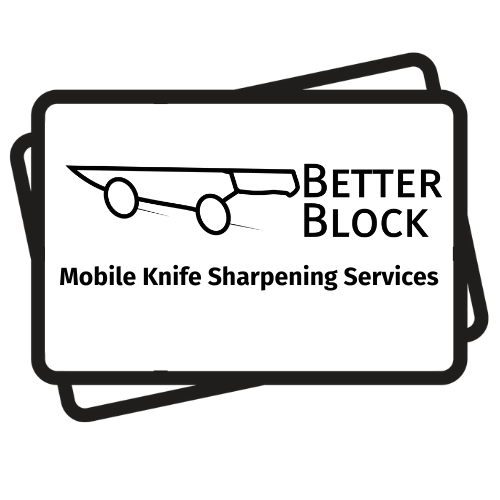 Better Block Mobile Knife Sharpening - San Diego